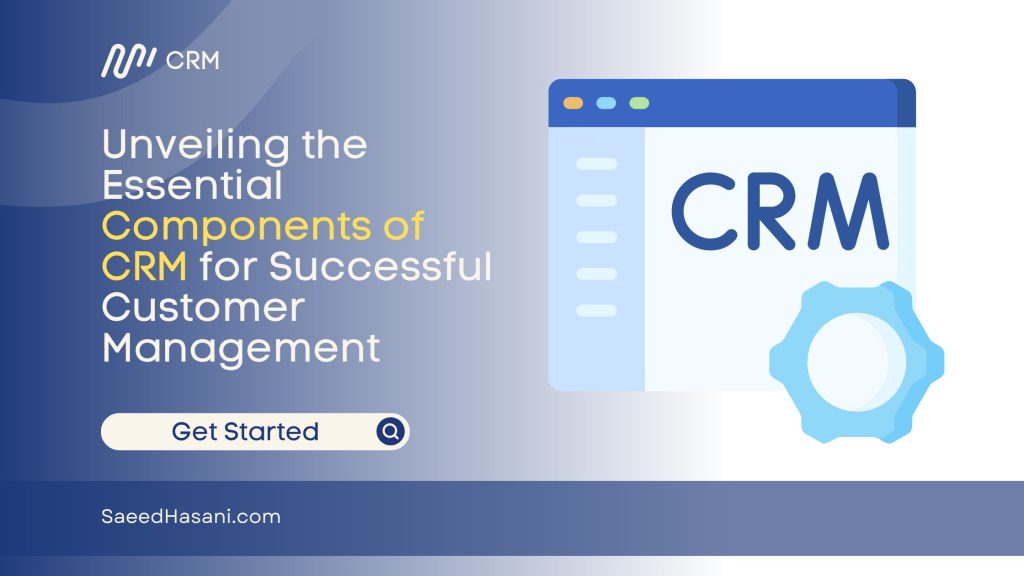 Components of CRM