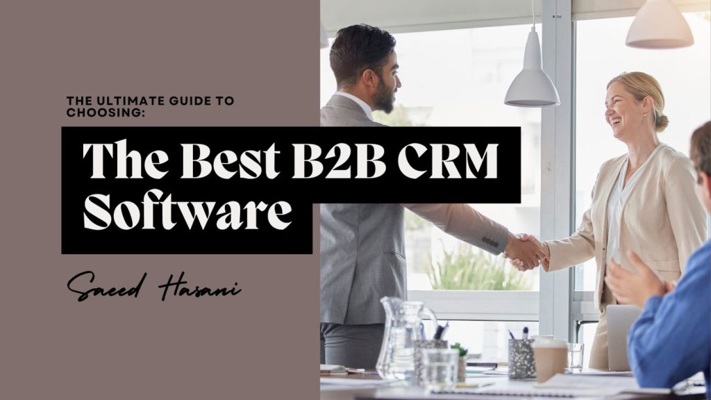 The Best B2B CRM Software