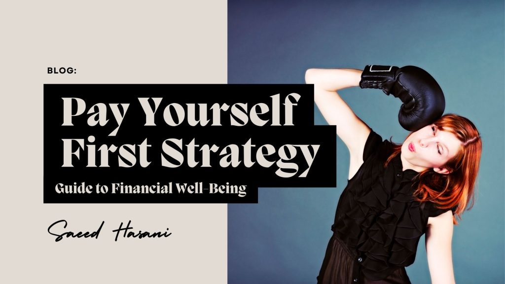Pay Yourself First Strategy