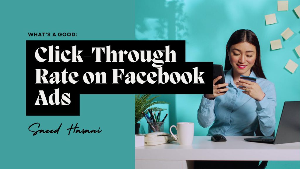 Good Click-Through Rate on Facebook Ads