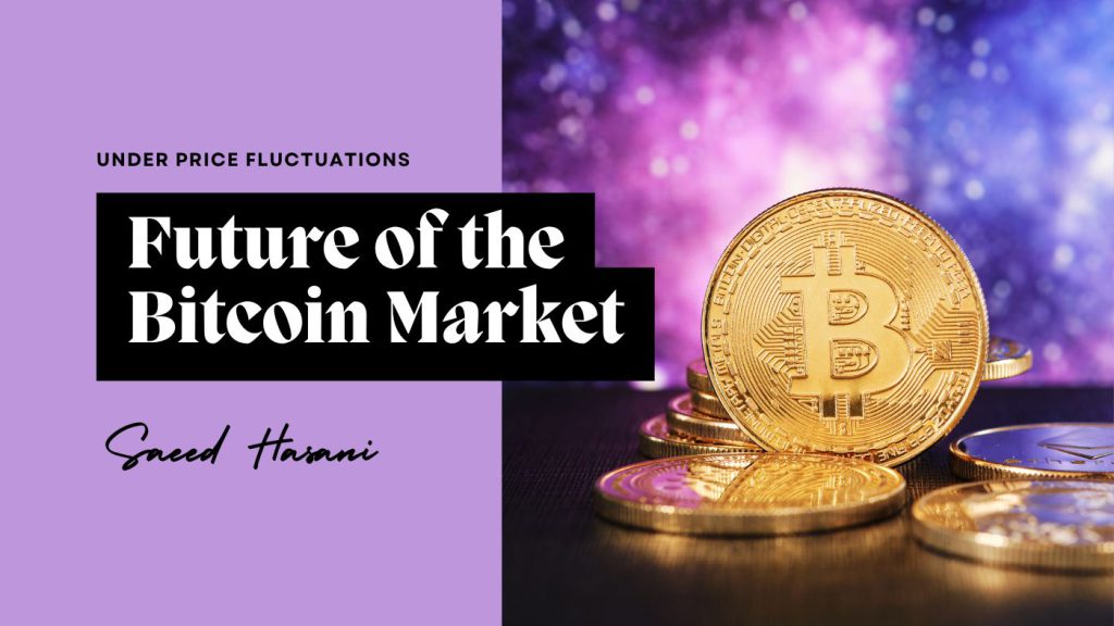 Future of the Bitcoin Market